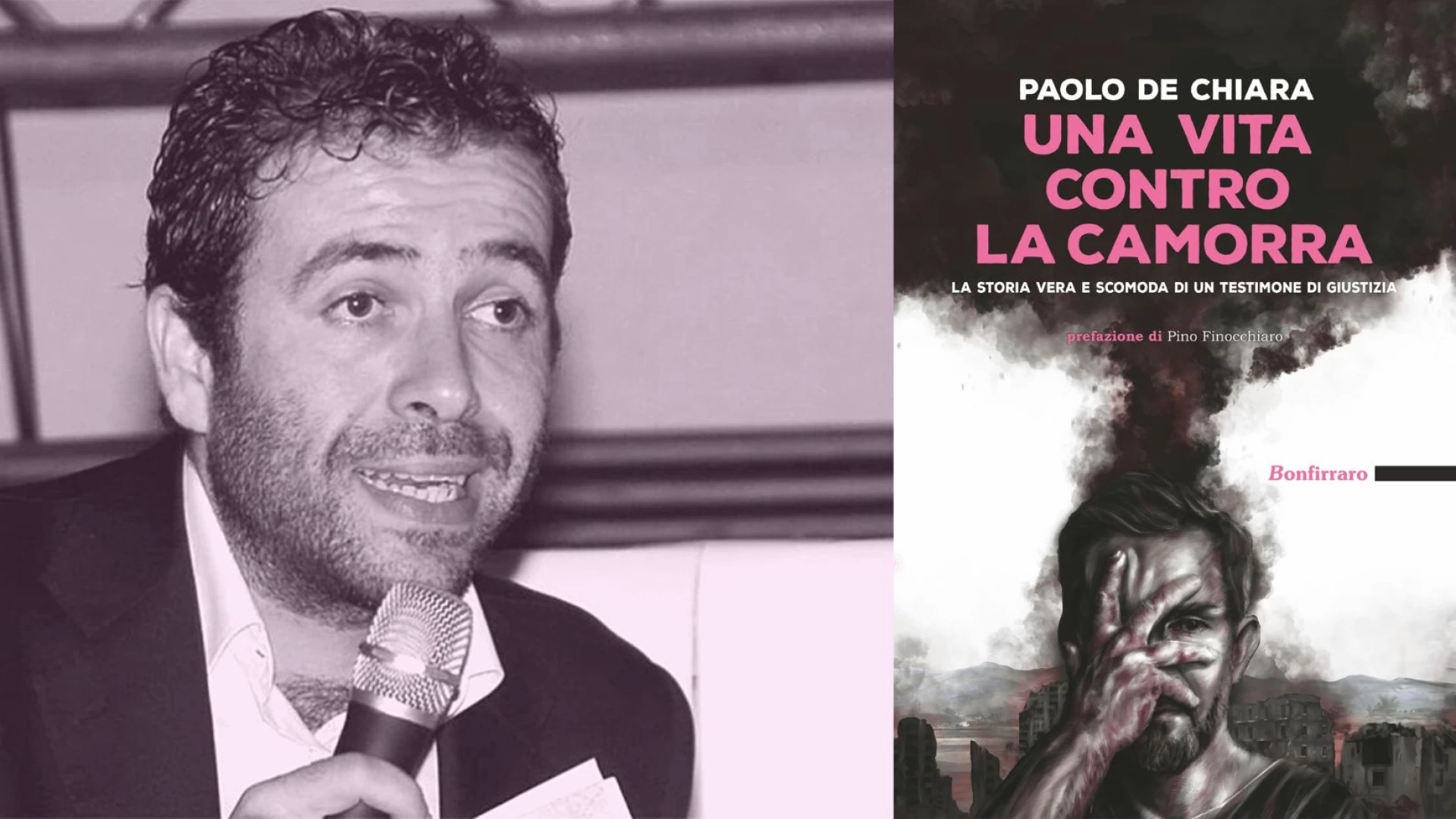 Una vita contro la camorra,il nuovo libro di Paolo De Chiara che fa tremare il sistema Autostrade, Appalti e Camorra.